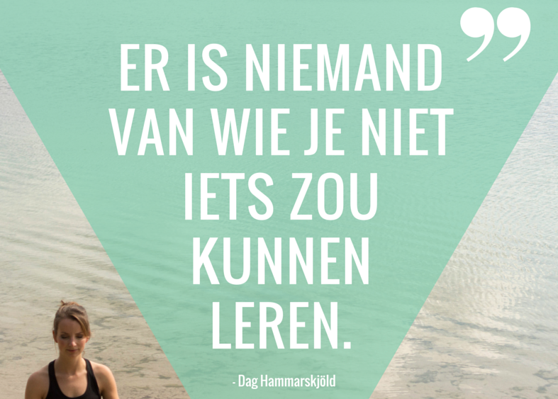 MindfulMaandag: Er is niemand van wie je niet iets zou kunnen leren.